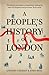 A People's History of London