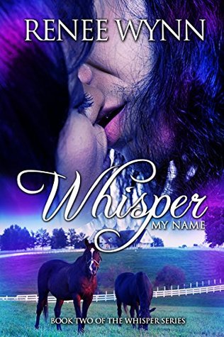 Whisper My Name - Brody and Danielle (Whisper #3)
