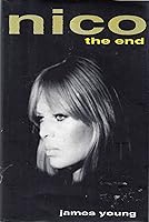 Nico: The End