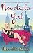 Novelista Girl (Blogger Girl, #2)