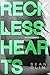 Reckless Hearts (Wicked Games, #2)