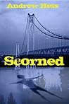 Scorned (Ali Ryan #2) Scorned (Ali Ryan #2)