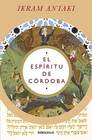 El espíritu de Córdoba (Spanish Edition)