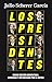 Los presidentes (nueva edic...