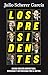 Los presidentes (nueva edición) (Spanish Edition)