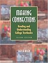 Making Connections: Reading and Understanding College Textbooks