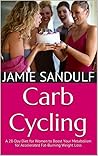 Carb Cycling: A 2...