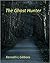 The Ghost Hunter