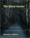 The Ghost Hunter