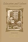Education and Culture in the Barbarian West: 6th Through 8th Centuries Education and Culture in the Barbarian West: 6th Through 8th Centuries