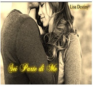 Sei parte di me (Kindle Edition)