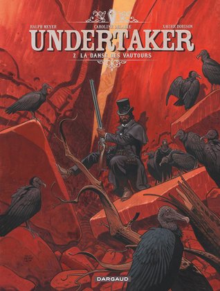La danse des vautours (Undertaker, #2)