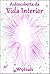 A descoberta da Vida Interior - Livro 1 (Portuguese Edition)