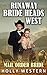 Runaway Bride Heads West (Frontier American Mail Order Brides #1)