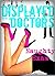 Displayed for the Doctors (Dominated by the Doctor #5)