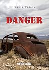 Danger