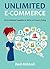 UNLIMITED E-COMMERCE 2016: Find Unlimited Suppliers & Learn To Write a Product Listing