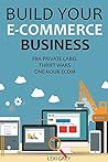 BUILD YOUR E-COMMERCE BUSINESS 2016: FBA PRIVATE LABEL - THRIFT WARS - ONE HOUR ECOM