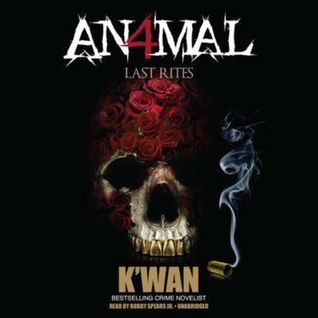Animal IV: Last Rites