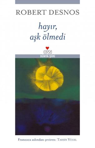 Hayır, Aşk Ölmedi (Paperback)