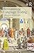 Re-examining Language Testing: A Philosophical and Social Inquiry