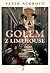 Golem z Limehouse by Peter Ackroyd