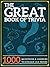 The Great Book of Trivia: 1...