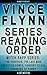 Vince Flynn Series Reading ...