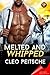 Melted And Whipped (Bound To Be Naughty)