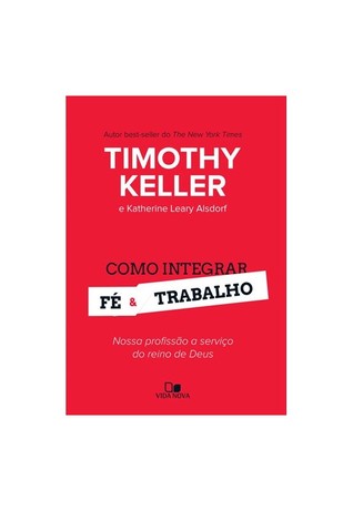 Como integrar fé e trabalho