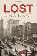 Lost Cincinnati
