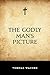 The Godly Man’s Picture by Thomas Watson