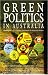 Green Politics In Australia...