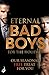 Eternal Bad Boys For The Holidays: Our Seasonal Free Treat For You