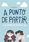 A Punto de Partir by Fran Meneses Frannerd