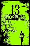 13 Wochen