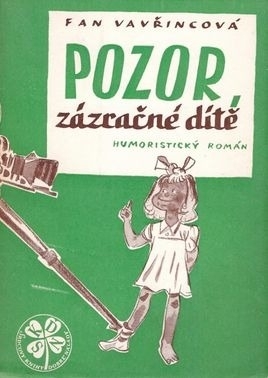 Pozor zázračné dítě
