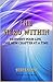 The Hero Within: Reinvent Your Life, One New Chapter at a Time