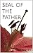 Seal of the Father (The Asmodeus Chronicles, #2)