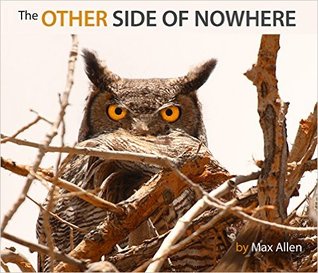 The Other Side of Nowhere: Wildlife photography from northwest Colorado (Kindle Edition)