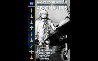 NASA's Contributions to Aeronautics, Volume I (Kindle Edition)
