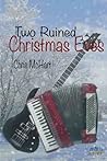 Two Ruined Christmas Eves by Chris McHart