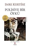 Polisiye Bir Öykü