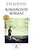 Romancının Romanı by J.M. Coetzee