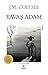 Yavaş Adam by J.M. Coetzee
