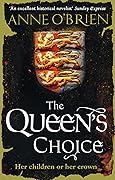 The Queen's Choice