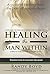 Healing the Man Within: Hope For Victims of Childhood Sexual Abuse