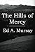 The Hills of Mercy