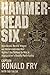 Hammerhead Six: How Green B...