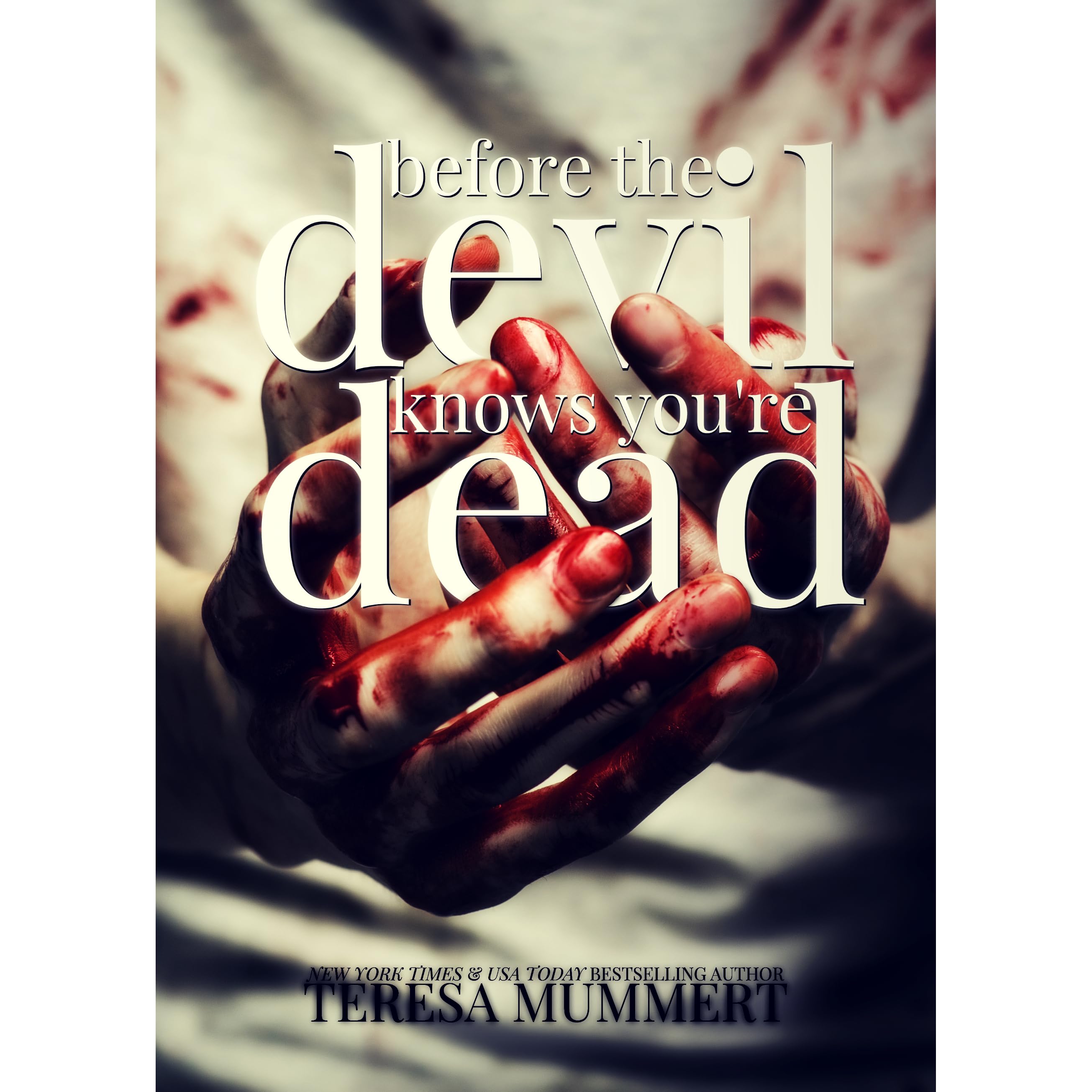 Before The Devil Knows Your Dead Before the Devil Knows You're Dead by Teresa Mummert — Reviews